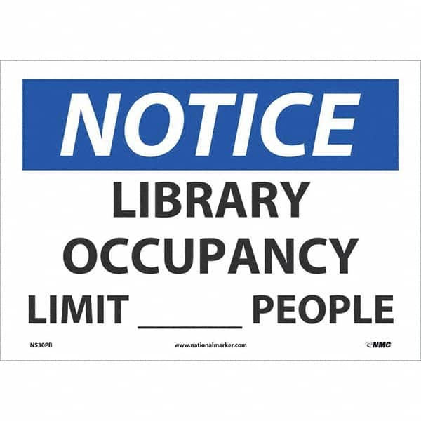 NMC - "Notice Library Occupancy Limit____People", 10" High x 14" Wide, Pressure-Sensitive Vinyl Safety Sign - All Tool & Supply