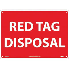 NMC - "Red Tag Disposal", 10" Long x 14" Wide, Aluminum Safety Sign - Rectangular, Use for Workplace/Safety - All Tool & Supply