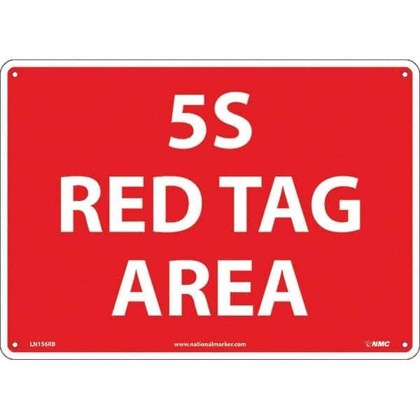 NMC - "5S Red Tag Area", 10" Long x 14" Wide, Rigid Plastic Safety Sign - Rectangular, Use for Workplace/Safety - All Tool & Supply