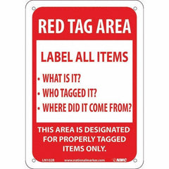 NMC - "Red Tag Area Label All Items Sign", 7" Long x 10" Wide, Rigid Plastic Safety Sign - Rectangular, Use for Workplace/Safety - All Tool & Supply