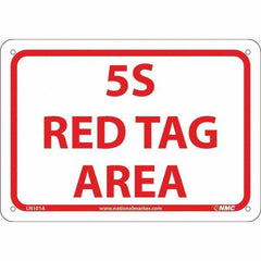 NMC - "5S Red Tag Area", 7" Long x 10" Wide, Aluminum Safety Sign - Rectangular, Use for Workplace/Safety - All Tool & Supply