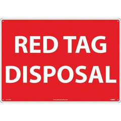 NMC - "Red Tag Disposal", 14" Long x 20" Wide, Rigid Plastic Safety Sign - Rectangular, Use for Workplace/Safety - All Tool & Supply