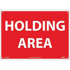 NMC - "Holding Area", 10" Long x 14" Wide, Aluminum Safety Sign - Rectangular, Use for Workplace/Safety - All Tool & Supply