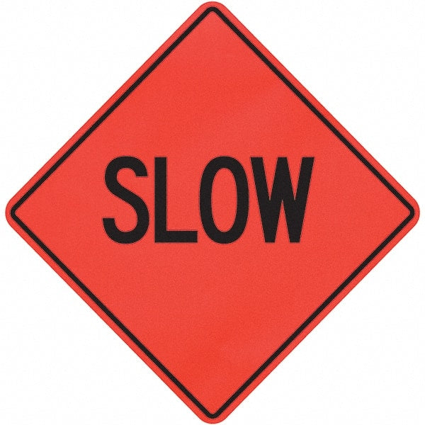 PRO-SAFE - "Slow," 36" Wide x 36" High Vinyl Traffic Control Sign - All Tool & Supply