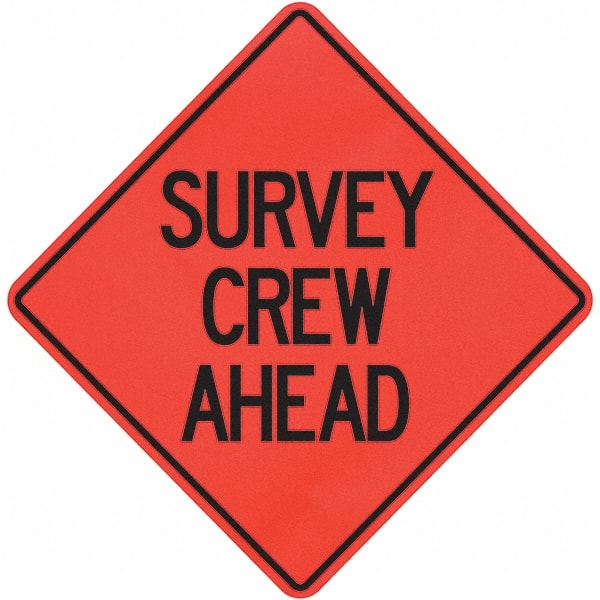 PRO-SAFE - "Survey Crew Ahead," 36" Wide x 36" High Vinyl Traffic Control Sign - All Tool & Supply