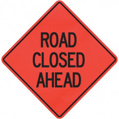 PRO-SAFE - "Road Closed Ahead," 36" Wide x 36" High Vinyl Traffic Control Sign - All Tool & Supply