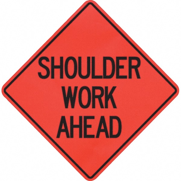 PRO-SAFE - "Shoulder Work Ahead," 48" Wide x 48" High Vinyl Traffic Control Sign - All Tool & Supply