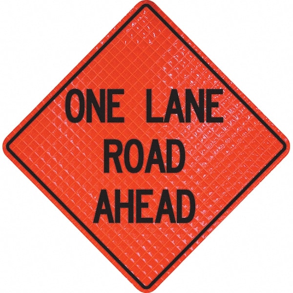 PRO-SAFE - "One Lane Road Ahead," 36" Wide x 36" High Vinyl Traffic Control Sign - All Tool & Supply