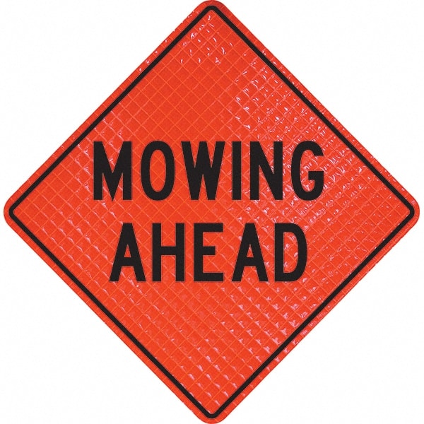 PRO-SAFE - "Mowing Ahead," 36" Wide x 36" High Vinyl Traffic Control Sign - All Tool & Supply