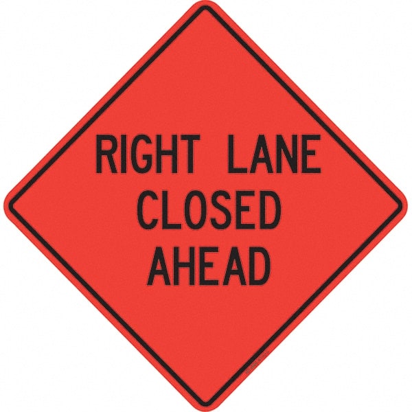 PRO-SAFE - "Right Lane Closed Ahead," 48" Wide x 48" High Vinyl Traffic Control Sign - All Tool & Supply