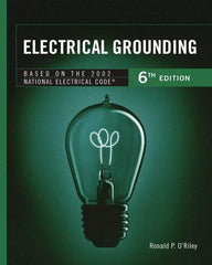 DELMAR CENGAGE Learning - Electrical Grounding Publication, 6th Edition - by O'Riley, Delmar/Cengage Learning, 2001 - All Tool & Supply