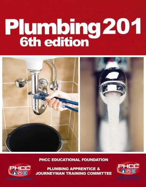 DELMAR CENGAGE Learning - Plumbing 201 Publication, 6th Edition - by Phcc, Delmar/Cengage Learning - All Tool & Supply