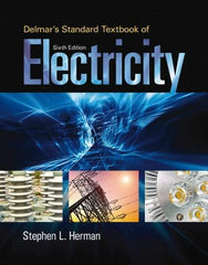 DELMAR CENGAGE Learning - Delmar's Standard Textbook of Electricity Publication, 6th Edition - by Herman, Delmar/Cengage Learning - All Tool & Supply