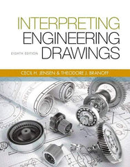 DELMAR CENGAGE Learning - Interpreting Engineering Drawings Publication, 8th Edition - by Branoff, Delmar/Cengage Learning - All Tool & Supply