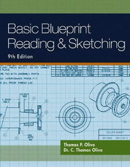 DELMAR CENGAGE Learning - Basic Blueprint Reading and Sketching, 9th Edition - Blueprint Reading Reference, 320 Pages, Delmar/Cengage Learning, 2010 - All Tool & Supply
