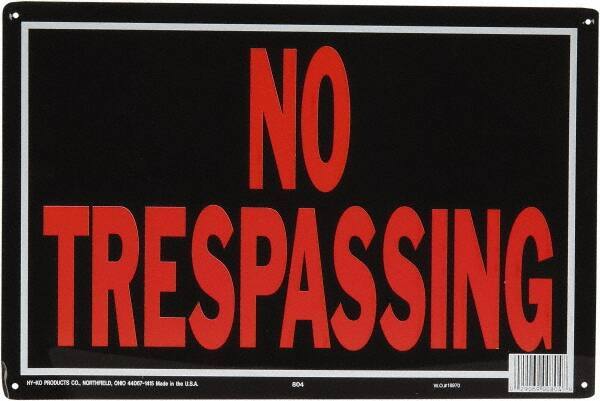 Made in USA - "No Trespassing", 10" Long x 14" Wide, Aluminum Safety Sign - Use for Security & Admittance - All Tool & Supply