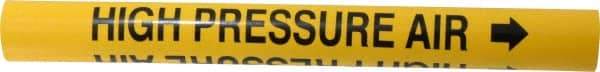 Made in USA - Pipe Marker with High Pressure Air Legend and Arrow Graphic - 3/4 to 1" Pipe Outside Diam, Black on Yellow - All Tool & Supply