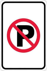 NMC - "No Parking Anytime", "Strike on P", 12" Wide x 18" High, Aluminum No Parking & Tow Away Signs - 0.08" Thick, Red & Black on White, Engineer Grade Reflectivity, Rectangle, Post Mount - All Tool & Supply