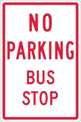 NMC - "No Parking Bus Stop", 12" Wide x 18" High, Aluminum No Parking & Tow Away Signs - 0.063" Thick, Red on White, Rectangle, Post Mount - All Tool & Supply