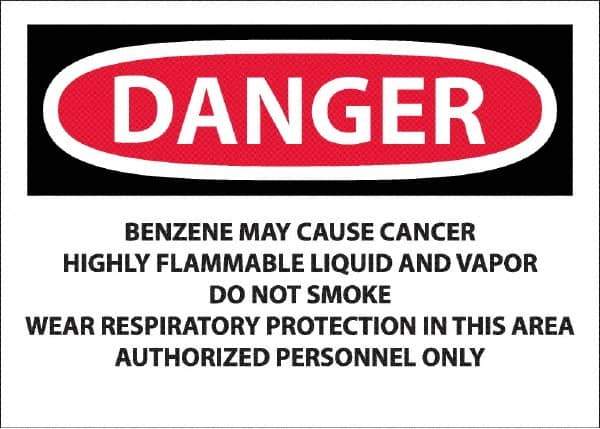 NMC - "Danger - Benzene May Cause Cancer", 10" Long x 14" Wide, Pressure-Sensitive Vinyl Safety Sign - Rectangle, 0.0045" Thick, Use for Hazardous Materials - All Tool & Supply