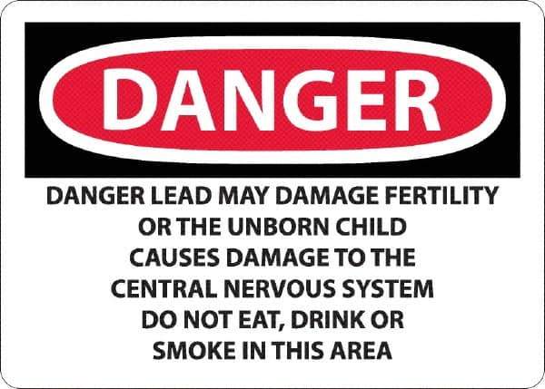 NMC - "Danger - Lead May Damage Fertility or the Unborn Child", 10" Long x 14" Wide, Rigid Plastic Safety Sign - Rectangle, 0.05" Thick, Use for Hazardous Materials - All Tool & Supply