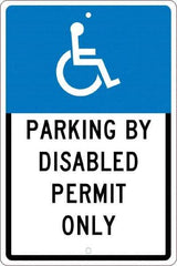 NMC - "Parking By Disabled Permit Only", "Handicap Symbol", 12" Wide x 18" High, Aluminum ADA Signs - 0.063" Thick, White on Blue, Rectangle, Post Mount - All Tool & Supply