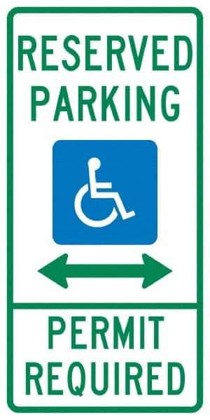 NMC - "Reserved Parking Permit Required", "Handicap Symbol", 12" Wide x 24" High, Aluminum ADA Signs - 0.04" Thick, Green & Blue on White, Rectangle, Post Mount - All Tool & Supply