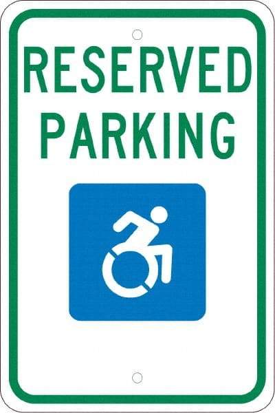 NMC - "Reserved Parking", "Handicap Symbol", 12" Wide x 18" High, Aluminum ADA Signs - 0.08" Thick, Green & Blue on White, Engineer Grade Reflectivity, Rectangle, Post Mount - All Tool & Supply