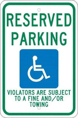 NMC - "Reserved Parking Violators Are Subject To A Fine And/Or Towing", "Handicap Symbol", 12" Wide x 18" High, Aluminum ADA Signs - 0.08" Thick, Green & Blue on White, Engineer Grade Reflectivity, Rectangle, Post Mount - All Tool & Supply