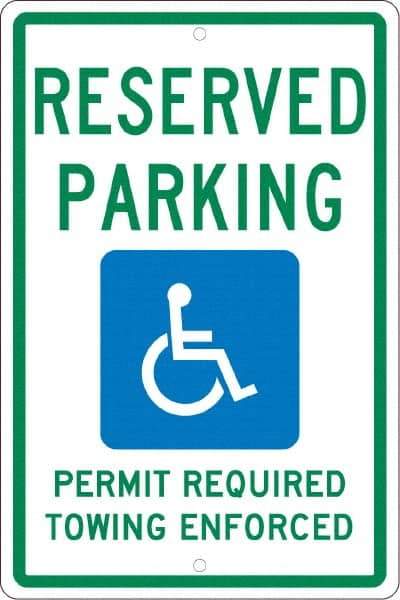 NMC - "Reserved Parking Permit Required Towing Enforced", "Handicap Symbol", 12" Wide x 18" High, Aluminum Reserved Parking Signs - 0.063" Thick, Green & Blue on White, Rectangle, Post Mount - All Tool & Supply