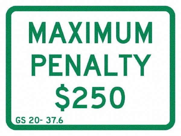 NMC - "Maximum Penalty $250", 12" Wide x 9" High, Aluminum No Parking & Tow Away Signs - 0.063" Thick, Green on White, Rectangle, Post Mount - All Tool & Supply