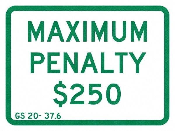 NMC - "Maximum Penalty $250", 12" Wide x 9" High, Aluminum No Parking & Tow Away Signs - 0.04" Thick, Green on White, Rectangle, Post Mount - All Tool & Supply