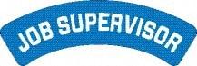 NMC - Job Supervisor, Hard Hat Label - White on Blue, 0.004" Thick, Indoor or Outdoor, Adhesive Backed, For Accident Prevention - All Tool & Supply