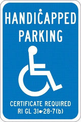 NMC - "Handicapped Parking Certificate Required", "Handicap Symbol", 12" Wide x 18" High, Aluminum ADA Signs - 0.08" Thick, White on Blue, Engineer Grade Reflectivity, Rectangle, Post Mount - All Tool & Supply