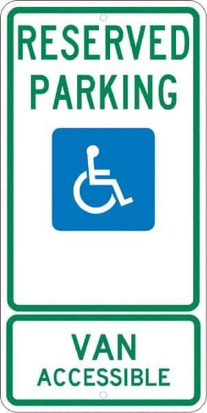 NMC - "Reserved Parking Van Accessible", "Handicap Symbol", 12" Wide x 24" High, Aluminum ADA Signs - 0.08" Thick, Green & Blue on White, Engineer Grade Reflectivity, Rectangle, Post Mount - All Tool & Supply