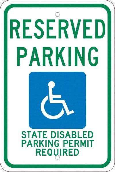 NMC - "Reserved Parking State Disabled Parking Permit Required", "Handicap Symbol", 12" Wide x 18" High, Aluminum ADA Signs - 0.08" Thick, Green & Blue on White, Engineer Grade Reflectivity, Rectangle, Post Mount - All Tool & Supply