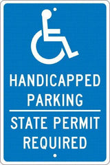 NMC - "Handicapped Parking State Permit Required", "Handicap Symbol", 12" Wide x 18" High, Aluminum ADA Signs - 0.063" Thick, White on Blue, Rectangle, Post Mount - All Tool & Supply