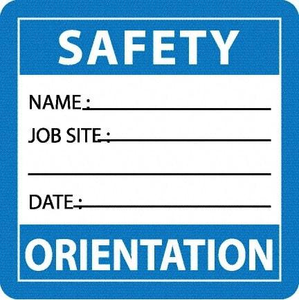 NMC - Safety Orientation - Name ____ Job Site ____ Date ____, Hard Hat Label - Blue/White/Black, 0.045" Thick, For Accident Prevention - All Tool & Supply