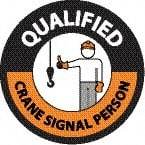 NMC - Qualified Crane Signal Person, Hard Hat Label - Round, Black & Orange on White, 0.004" Thick, Indoor or Outdoor, Adhesive Backed, For Accident Prevention - All Tool & Supply