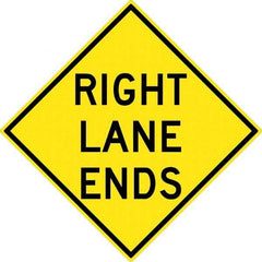 NMC - "Right Lane Ends", 30" Wide x 30" High, Aluminum Traffic Control Signs - 0.08" Thick, Black on Yellow, High Intensity Reflectivity, Diamond, Post Mount - All Tool & Supply