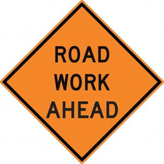 NMC - "Road Work Ahead", 30" Wide x 30" High, Aluminum Construction Roadway Signs - 0.08" Thick, Black on Orange, High Intensity Reflectivity, Diamond, Post Mount - All Tool & Supply