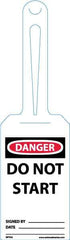 NMC - 11-1/4" High x 3-1/4" Long, DANGER - DO NOT START, English Safety & Facility Tag - Tag Header: Danger, 1 Side, White Unrippable Vinyl - All Tool & Supply