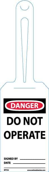 NMC - 11-1/4" High x 3-1/4" Long, DANGER - DO NOT OPERATE, English Safety & Facility Tag - Tag Header: Danger, 1 Side, White Unrippable Vinyl - All Tool & Supply