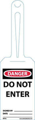 NMC - 11-1/4" High x 3-1/4" Long, DANGER - DO NOT ENTER, English Safety & Facility Tag - Tag Header: Danger, 1 Side, White Unrippable Vinyl - All Tool & Supply