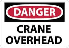 NMC - "Danger - Crane Overhead", 14" Long x 20" Wide, Rigid Plastic Safety Sign - Rectangle, 0.05" Thick, Use for Accident Prevention - All Tool & Supply