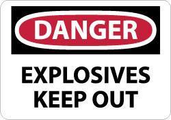 NMC - "Danger - Explosives - Keep Out", 10" Long x 14" Wide, Rigid Plastic Safety Sign - Rectangle, 0.05" Thick, Use for Accident Prevention - All Tool & Supply