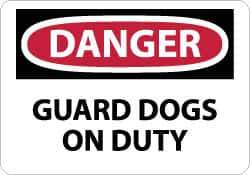 NMC - "Danger - Guard Dogs on Duty", 10" Long x 14" Wide, Aluminum Safety Sign - Rectangle, 0.04" Thick, Use for Security & Admittance - All Tool & Supply