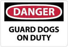 NMC - "Danger - Guard Dogs on Duty", 10" Long x 14" Wide, Pressure-Sensitive Vinyl Safety Sign - Rectangle, 0.004" Thick, Use for Security & Admittance - All Tool & Supply