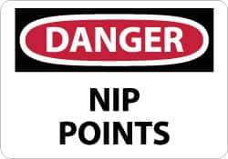 NMC - "Danger - Nip Points", 7" Long x 10" Wide, Rigid Plastic Safety Sign - Rectangle, 0.05" Thick, Use for Accident Prevention - All Tool & Supply