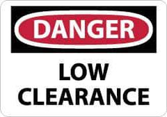 NMC - "Danger - Low Clearance", 10" Long x 14" Wide, Aluminum Safety Sign - Rectangle, 0.04" Thick, Use for Accident Prevention - All Tool & Supply